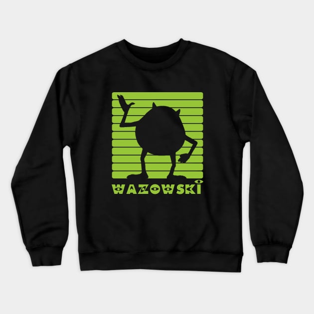 Mike Wazowski Crewneck Sweatshirt by NotoriousMedia